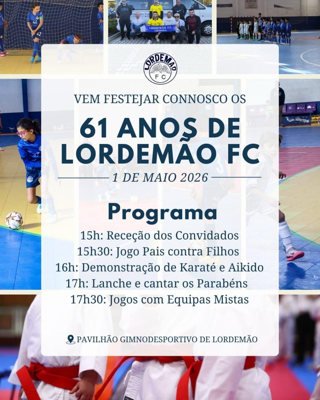 61&ordm; Anivers&aacute;rio Lordem&atilde;o Futebol Clube